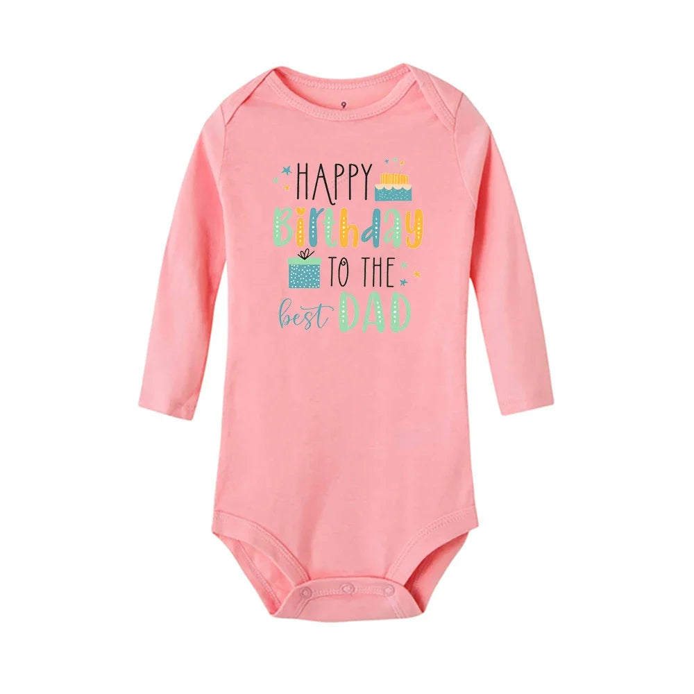 Baby Rompers Happy Birthday to the Dad Print Infant Bodysuit Boys Girls Clothes Daddy Birthday Present Jumpsuit Toddler Outfits
