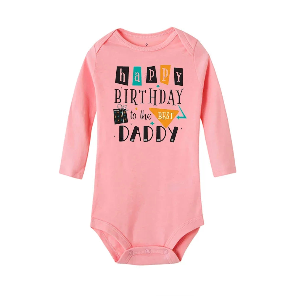 Baby Rompers Happy Birthday to the Dad Print Infant Bodysuit Boys Girls Clothes Daddy Birthday Present Jumpsuit Toddler Outfits