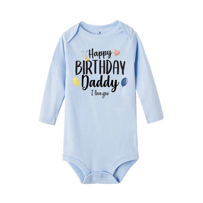 Baby Rompers Happy Birthday to the Dad Print Infant Bodysuit Boys Girls Clothes Daddy Birthday Present Jumpsuit Toddler Outfits