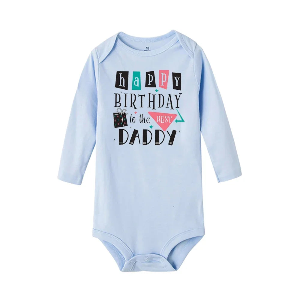 Baby Rompers Happy Birthday to the Dad Print Infant Bodysuit Boys Girls Clothes Daddy Birthday Present Jumpsuit Toddler Outfits