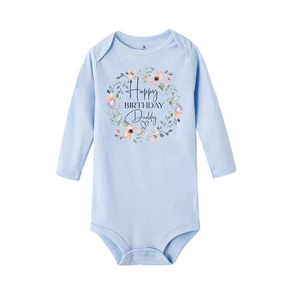 Baby Rompers Happy Birthday to the Dad Print Infant Bodysuit Boys Girls Clothes Daddy Birthday Present Jumpsuit Toddler Outfits