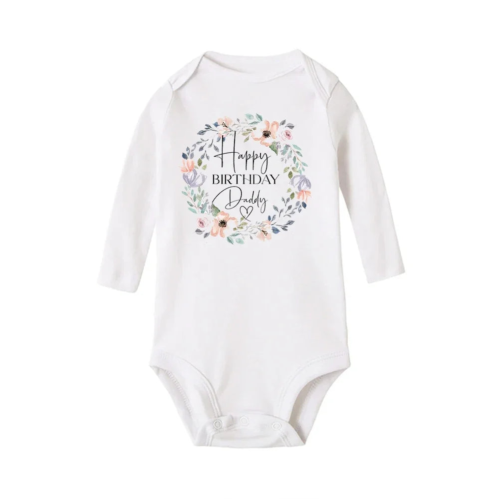 Baby Rompers Happy Birthday to the Dad Print Infant Bodysuit Boys Girls Clothes Daddy Birthday Present Jumpsuit Toddler Outfits