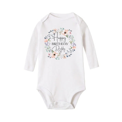 Baby Rompers Happy Birthday to the Dad Print Infant Bodysuit Boys Girls Clothes Daddy Birthday Present Jumpsuit Toddler Outfits