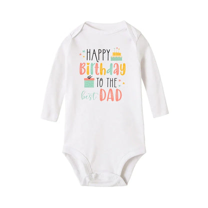 Baby Rompers Happy Birthday to the Dad Print Infant Bodysuit Boys Girls Clothes Daddy Birthday Present Jumpsuit Toddler Outfits