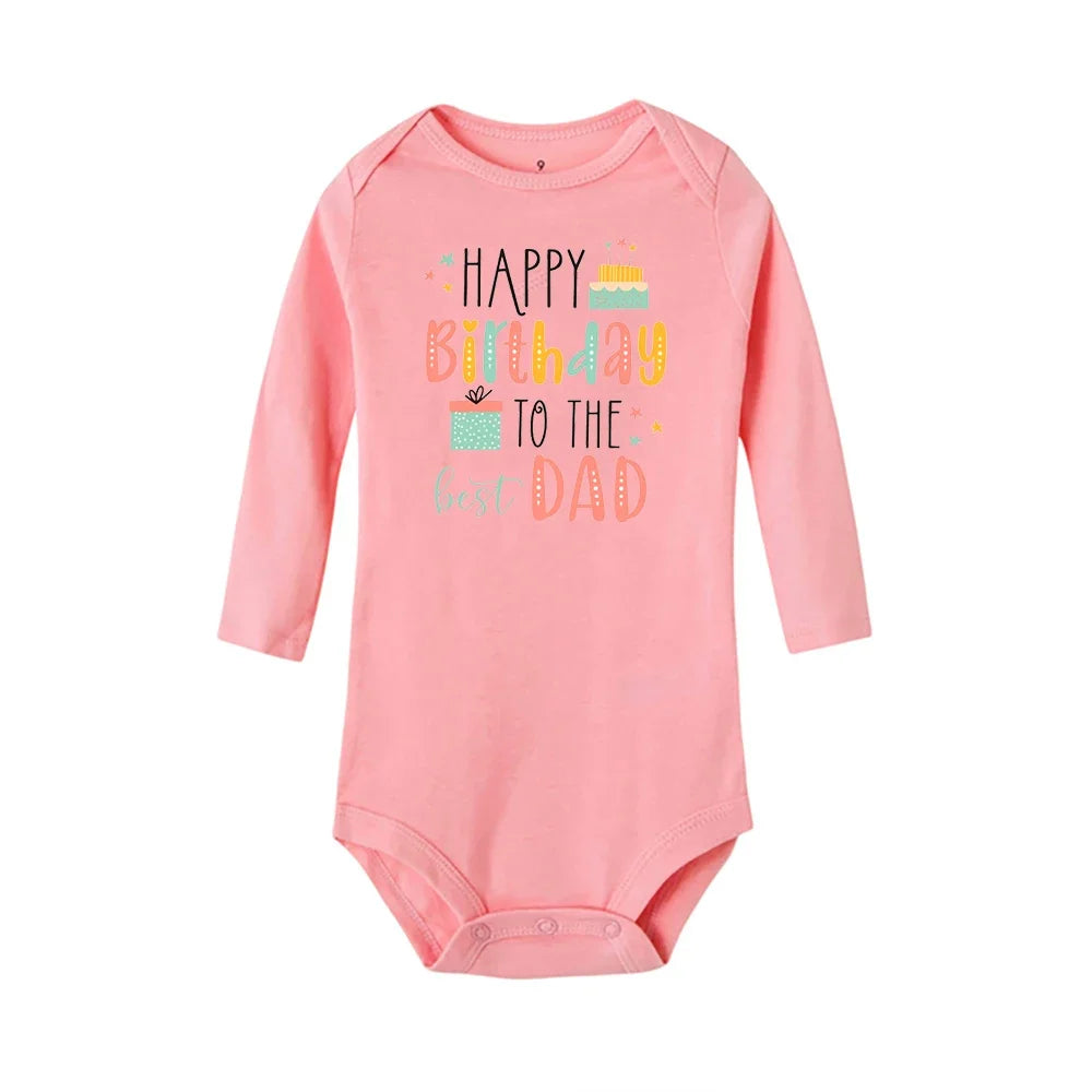 Baby Rompers Happy Birthday to the Dad Print Infant Bodysuit Boys Girls Clothes Daddy Birthday Present Jumpsuit Toddler Outfits