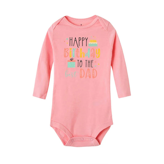 Baby Rompers Happy Birthday to the Dad Print Infant Bodysuit Boys Girls Clothes Daddy Birthday Present Jumpsuit Toddler Outfits