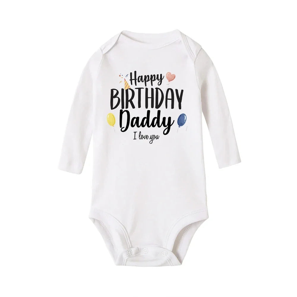 Baby Rompers Happy Birthday to the Dad Print Infant Bodysuit Boys Girls Clothes Daddy Birthday Present Jumpsuit Toddler Outfits